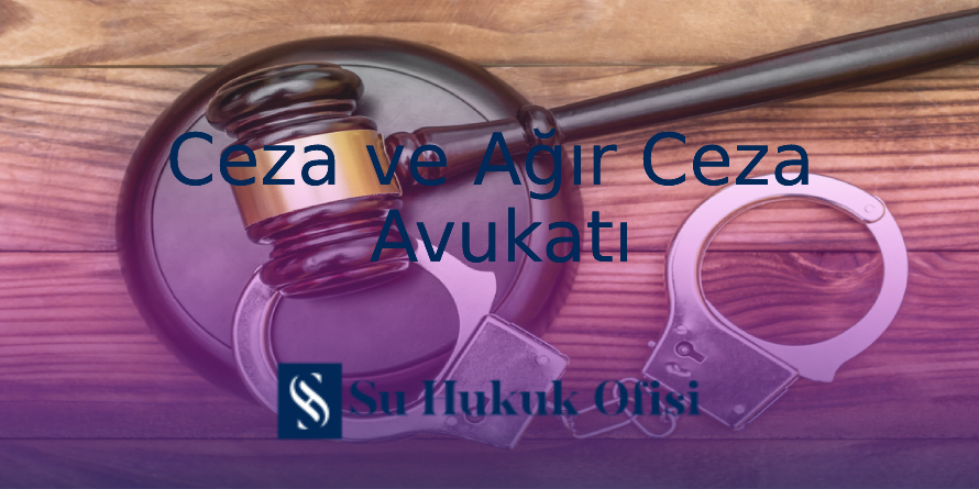 Gaziantep ceza ve ağır ceza avukatı